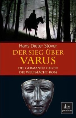 Der Sieg über Varus - Stöver, Hans Dieter