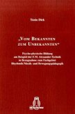 'Vom Bekannten zum Unbekannten'