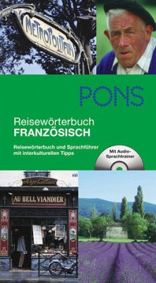 PONS Reisewörterbuch Französisch: Reisewörterbuch und Sprachführer mit interkulturellen Tipps - Jacqueline, Sword