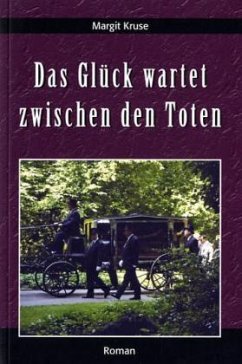 Cover Das Glück wartet zwischen den Toten