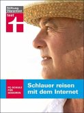 Schlauer reisen mit dem Internet