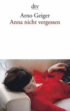 Anna nicht vergessen - Geiger, Arno