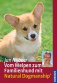 Vom Welpen zum Familienhund mit Natural Dogmanship