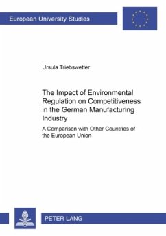 The Impact of Environmental Regulation on Competitiveness in the German Manufacturing Industry - Triebswetter, Ursula