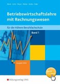 Betriebswirtschaftslehre mit Rechnungswesen für die Höhere Berufsfachschule, Ausgabe NRW
