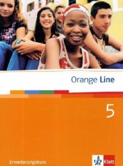 Orange Line. Schülerbuch Teil 5 (5. Lernjahr) Erweiterungskurs