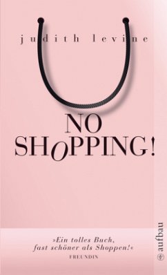 No Shopping! - Levine, Judith