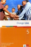Orange Line. Ausgabe 2005. Workbook mit Audio-CD und Lernsoftware Teil 5 (5. Lernjahr) Grundkurs