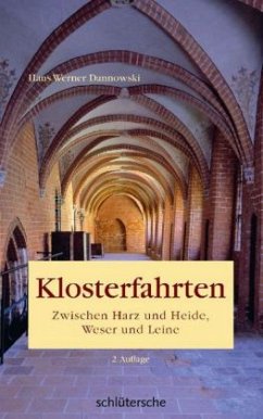 Klosterfahrten - Dannowski, Hans W.