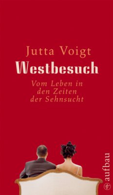 Westbesuch - Voigt, Jutta