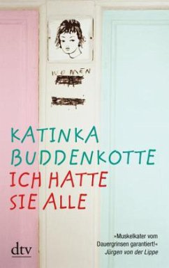 Ich hatte sie alle - Buddenkotte, Katinka