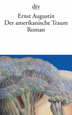 Der amerikanische Traum - Augustin, Ernst