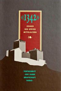 "1342" - Zeugen des späten Mittelalters