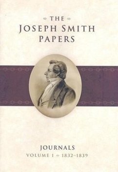 The Joseph Smith Papers,: Journals Volume 1: 1832-1839
