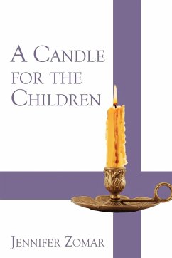 A Candle for the Children - Zomar, Jennifer