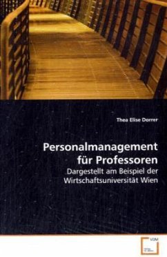 Personalmanagement für Professoren - Dorrer, Thea Elise