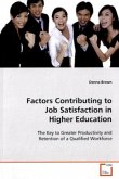 Factors Contributing to Job Satisfaction in Higher Education