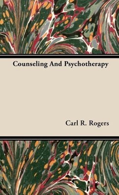 Counseling And Psychotherapy - Rogers, Carl R.