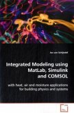 Integrated Modeling using MatLab, Simulink and COMSOL