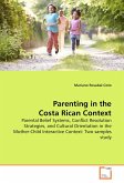 Parenting in the Costa Rican Context