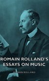 Romain Rolland's Essays on Music