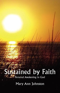 Sustained by Faith - Johnston, Mary Ann