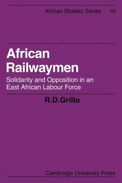 African Railwaymen - Grillo, R. D.