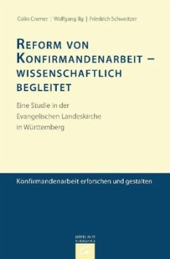 Cover Reform von Konfirmandenarbeit - wissenschaftlich begleitet