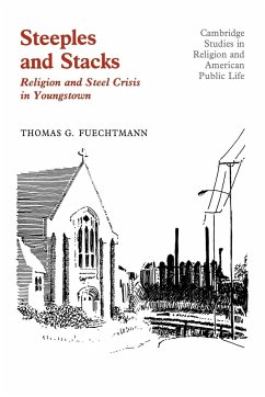 Steeples and Stacks - Fuechtmann, Thomas G.