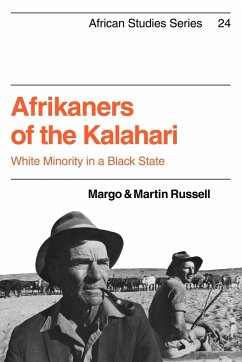 Afrikaners of the Kalahari - Russell, Margo; Russell, Martin