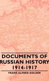 Documents of Russian History 1914-1917