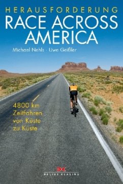 Herausforderung Race Across America - Nehls, Michael; Geißler, Uwe