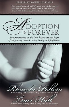 Adoption is Forever - Pollero, Rhonda; Hall, Traci