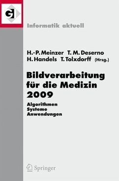 Bildverarbeitung für die Medizin 2009 - Meinzer, Hans-Peter / Deserno, Thomas M. / Handels, Heinz et al. (Bandherausgegeber)