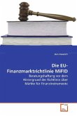Die EU-Finanzmarktrichtlinie MiFID