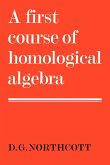 A First Course of Homological Algebra