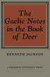 The Gaelic Notes in the Book of Deer - Bild 1