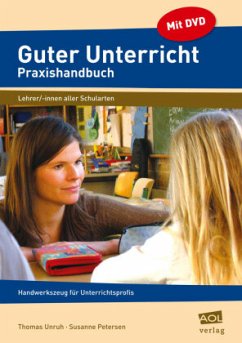 Guter Unterricht: Praxishandbuch, m. 1 CD-ROM - Petersen, Susanne;Unruh, Thomas