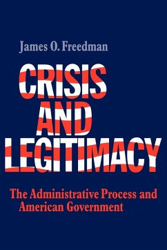 Crisis and Legitimacy - Freedman; Freedman, James O.