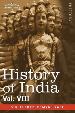 History of India, in Nine Volumes - Lyall, Alfred Comyn