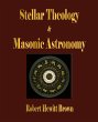 Stellar Theology and Masonic Astronomy - Bild 1