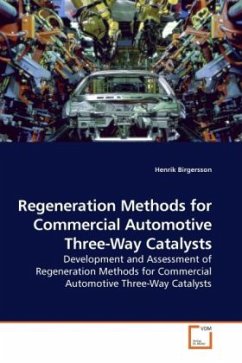 Development and Assessment of Regeneration Methods for Commercial Automotive Three-Way Catalysts - Birgersson, Henrik