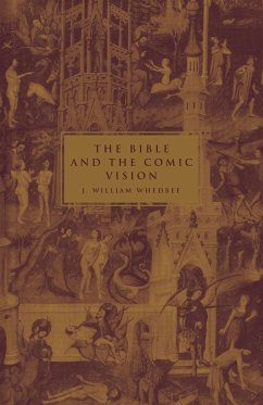 The Bible and the Comic Vision - Whedbee, J. William