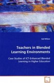 Teachers in Blended Learning Environments