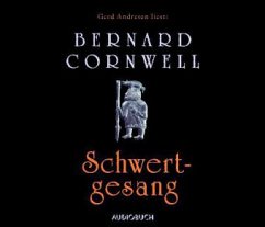 Schwertgesang / Uhtred Bd.4 (6 Audio-CDs) - Cornwell, Bernard