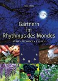 Gärtnern im Rhythmus des Mondes