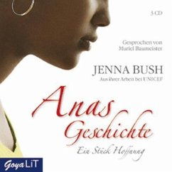 Anas Geschichte - Bush, Jenna