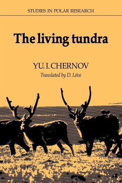 The Living Tundra - Chernov, Yu I.