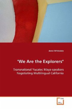 We Are the Explorers - Whiteside, Anne