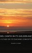 Bel Canto in Its Golden Age - A Study... - Bild 1